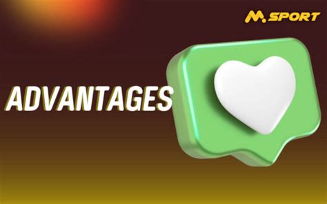 msport advantages